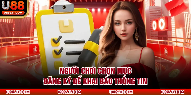 Người chơi chọn mục đăng ký để khai báo thông tin